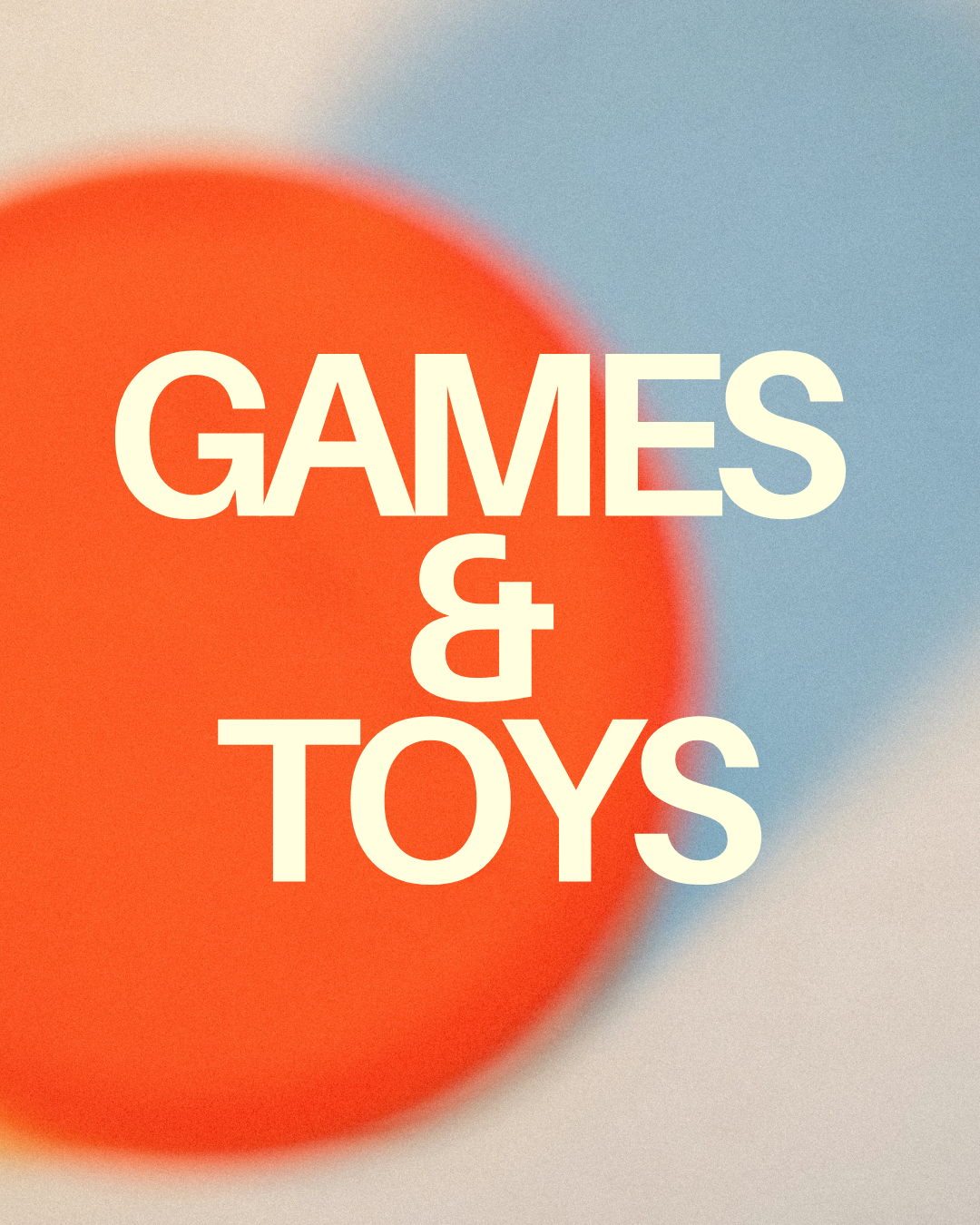 Games and Toys